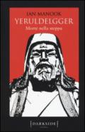 Morte nella steppa. Yeruldelgger