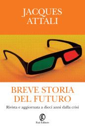 Breve storia del futuro