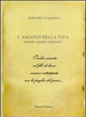 L'angolo della vita