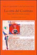 La città del Costituto, Siena 1309-1310: il testo e la storia