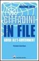 Cittadini in file. Guida all'e-government