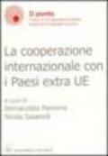 La cooperazione internazionale con i paesi extra UE