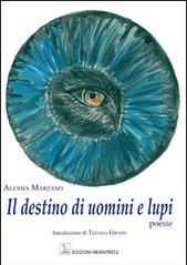 Il destino di uomini e lupi