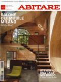 Rivista di architettura abitare. 573: Salone del mobile Milano. All the best
