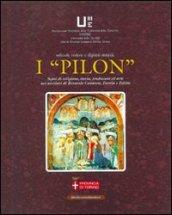 I «pillon» segni di religione storia, tradizione ed arte nei territori di Rivarolo Canavese Favria e Feletto. Ediz. illustrata