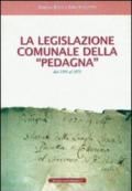 La legislazione comunale della Pedagna dal 1395 al 1875