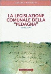 La legislazione comunale della Pedagna dal 1395 al 1875