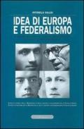 Idea di Europa e federalismo. Con CD-ROM