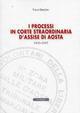 I processi in Corte straordinaria d'Assise di Aosta 1945-1947