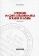 I processi in Corte straordinaria d'Assise di Aosta 1945-1947