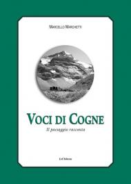 Voci di Cogne. Il paesaggio racconta