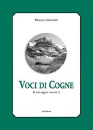 Voci di Cogne. Il paesaggio racconta