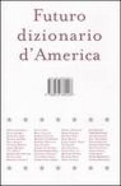 Futuro dizionario d'America