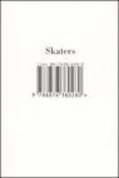 Skaters