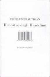 Il mostro degli Hawkline. Un western gotico