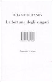 La fortuna degli zingari