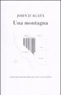 Una montagna. I nostri prossimi diecimila anni con le scorie nucleari