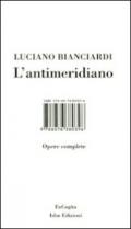 L'antimeridiano. Con DVD