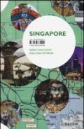 Singapore. Sedici racconti dall'Asia estrema