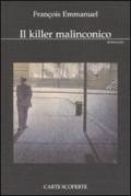 Il killer malinconico