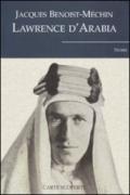 Lawrence d'Arabia o il sogno in frantumi