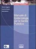 Manuale di epidemiologia per la sanità pubblica