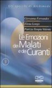 Le emozioni dei malati e dei curanti