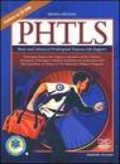 PHTLS. Basic and advanced prehospital trauma life support. Con CD-ROM