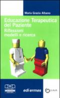 Educazione terapeutica del paziente. Riflessioni, modelli e ricerca