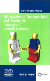 Educazione terapeutica del paziente. Riflessioni, modelli e ricerca