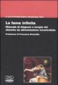 La fame infinita. Manuale di diagnosi e terapia del disturbo da alimentazione incontrollata