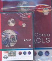 Corso ACLS. Manuale per studenti. Con DVD