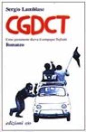 CGDCT. Come giustamente diceva il compagno Togliatti