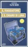 Il viaggiatore e il chiaro di luna