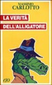 La verità dell'Alligatore