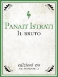 Il bruto (Dal mondo)