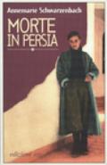 Morte in Persia