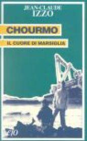 Chourmo. Il cuore di Marsiglia