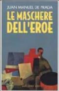 Le maschere dell'eroe