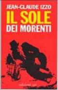 Il sole dei morenti