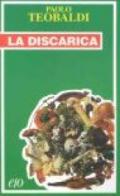 La discarica