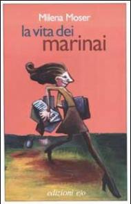 La vita dei marinai