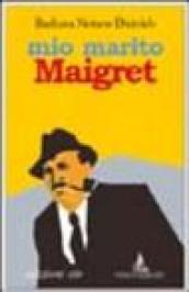 Mio marito Maigret. Il racconto di un amore