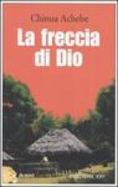 La freccia di Dio