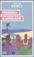 Pizzeria kamikaze