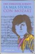 La mia storia con Mozart. Con CD Audio