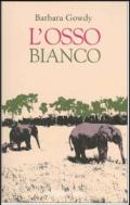 L'osso bianco