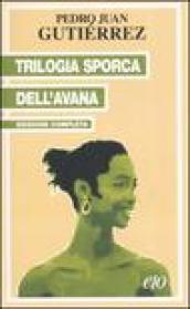 Trilogia sporca dell'Avana