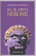 Io, il divo Nerone