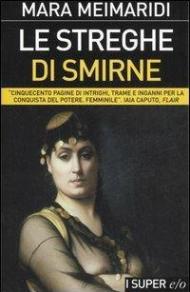 Le streghe di Smirne